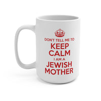 Keep Calm Ceramic Mug - Shop Israel