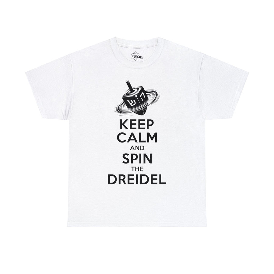 Keep Calm & Spin the Dreidel T-Shirt - Shop Israel